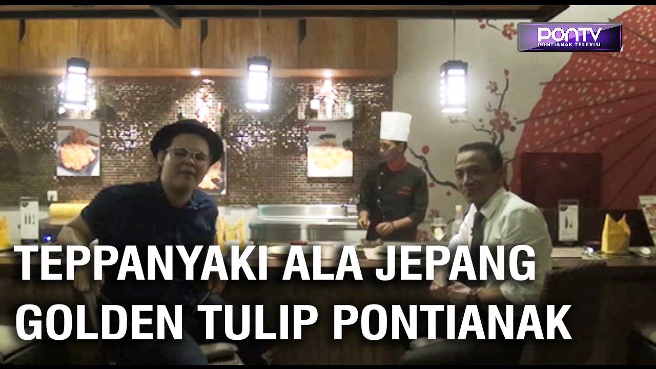 teppanyaki-golden-tulip-pontianak